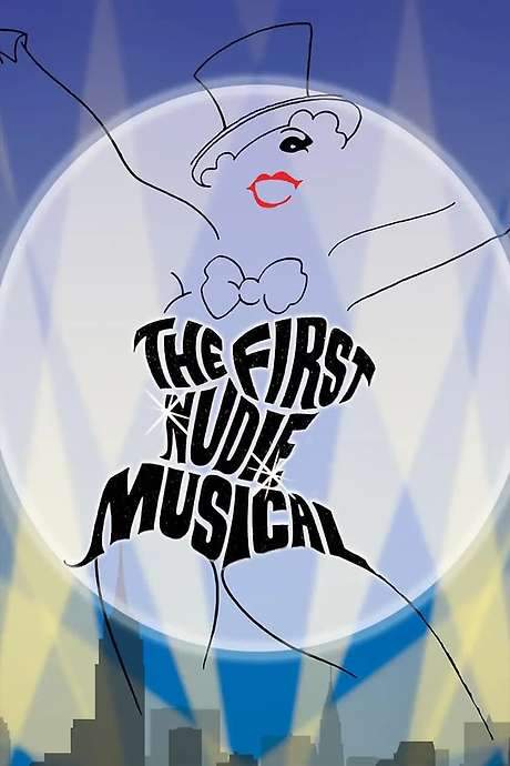 The First Nudie Musical